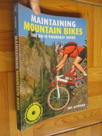 Maintaining Mountain Bikes: The Do-IT YOURSELF GUIDE （Revised Edition)  大16開(kāi)