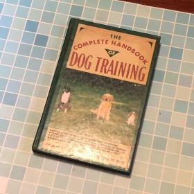 The Complete Handbook of Dog Training