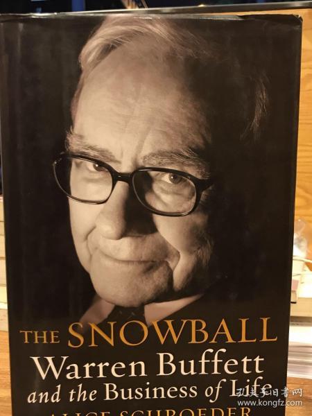 The Snowball：Warren Buffett and the Business of Life