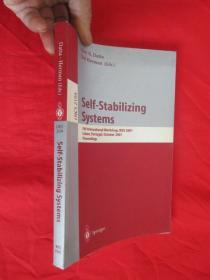 Self-Stabilizing Systems: 5th Internationa...  （小16开）  【详见图】