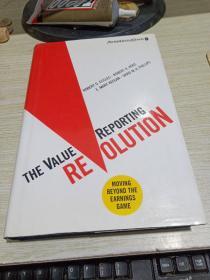 The Value Reporting Revolution: Moving Beyond the Earnings