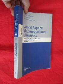 Logical aspects of computational linguistics  （小16开）  【详见图】