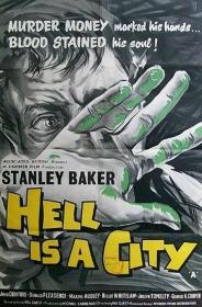 地狱是一座城市 Hell Is a City (1960)