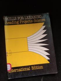 SKILS FOR LEARNING Reading Projects：Science