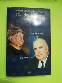 Die deutschen Kanzler Von Bismarck bis Kohl