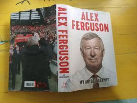 Alex Ferguson：My Autobiography