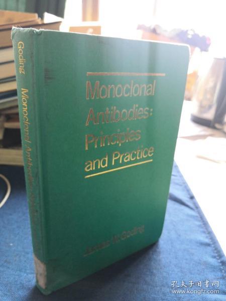 Monoclonal Antibodies:Principles and Practice