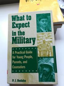 what To expect in the military（在军队里会发生什么英文原版）