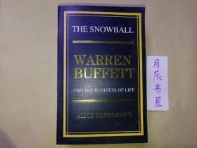 THE SNOWBALL WARREN BUFFETT AND THE BUSINESS OF LIFE【英文版滚雪球】