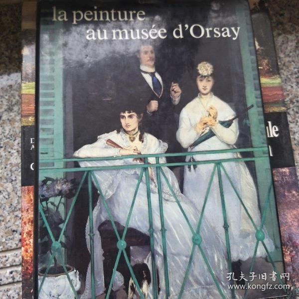 La peinture au Musée d'Orsay  奥赛博物馆馆藏绘画 法文原版