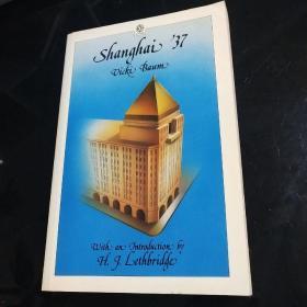 Shanghai  37 （英文原版）