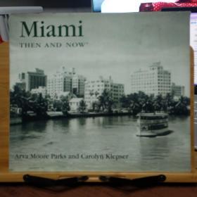 MIAMI THEN AND NOW（攝影畫冊）
