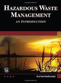 Introduction to Hazardous Waste Management（带全新光盘）