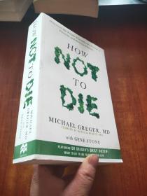 HOW NOT TO DIE