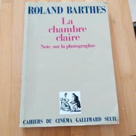 Roland Barthes / La chambre claire, note sur la photographie 罗兰·巴特《明室：论摄影》法文原版