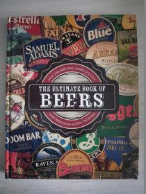 THE ULTIMATE BOOK OF BEERS （大16开精装英文版）