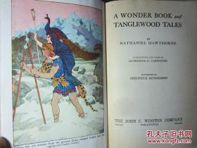 1930年原版英文书—<A WONDER BOOK AND TANGLEWOOD TALES >纳撒尼尔·霍桑 有精美彩色插图