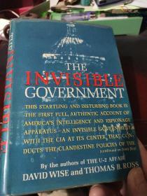 the invisible government（隐形的政府）【精装】