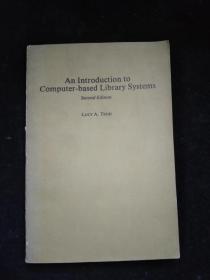 An Introduction to Computer-based Library Systems
