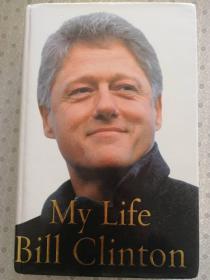 My Life Bill Clinton 英语原版 英国原版