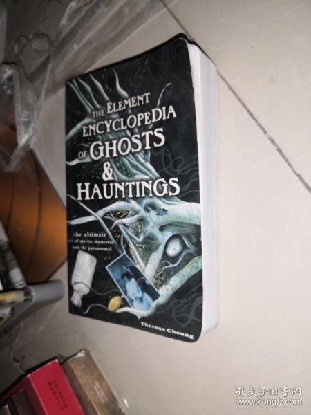 The Element Encyclopedia of Ghosts and Hauntings