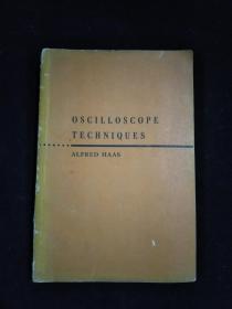 OSCILLOSCOPE TECHNIQUES