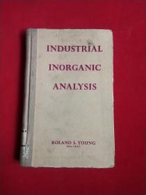 INDUSTRIAL INORGANIC ANALYSIS 《工业无机分析 》