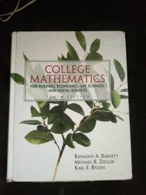 COLLEGE MATHEMATICS FOR BUSINESS,ECONMICS,LIFE SCIENCES,AND SOCIAL
