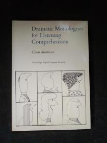 Dramatic Monologues for Listening Comprehension