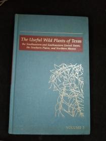 The Useful Wild Plants of Texas