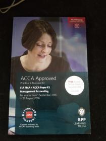 ACCA Approved Practice & Revision Kit FIA FMA/ACCA Paper F2 Management Accounting For exams from 1 September 2015 to 31 August 2016