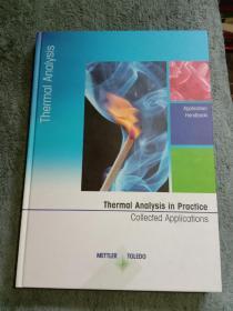 thermal analysis in practice;collected applications（实际应用中的热分析）精装 英文原版