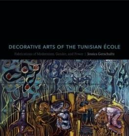 Decorative Arts of the Tunisian École突尼斯巴黎装饰艺术现货