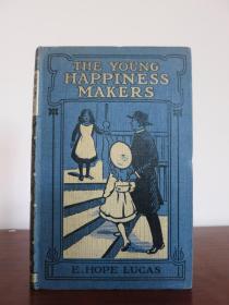 The Young Happiness Makers by E. Hope Lucas