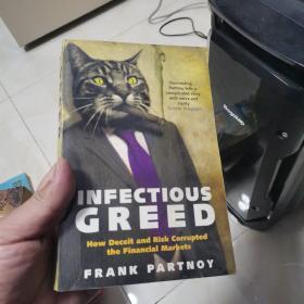 Infectious Greed