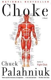 Choke / Chuck Palahniuk