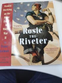 Rosie the Riveter Women Working on the Home Front in World War II