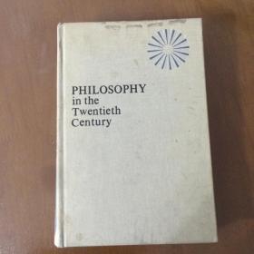 PHILOSOPHY in the Twentieth century（英文精装原版）