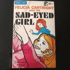 Felicia cartright and the Sad-eyed girl