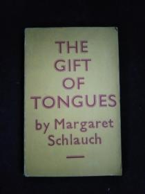 THE GIFT OF TONGUES By Margaret