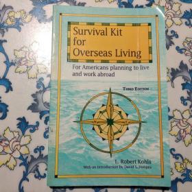 SURVIVAL KIT FOR OVERSEAS LIVING