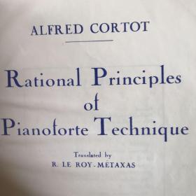 钢琴技术的合理原则科尔托精装rational princiles pianoforte technique