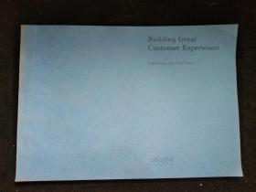 Buiding Great Customer Experiences