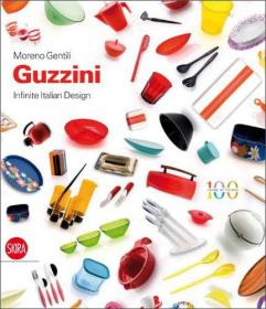 Guzzini: Infinite Italian Design