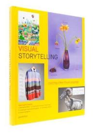 Visual Storytelling: Inspiring A New Vis