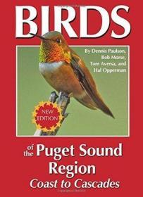 Birds of the Puget Sound Region Coast to Cascades 原版现货