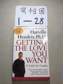 Getting the Love You Want：A Guide for Couples