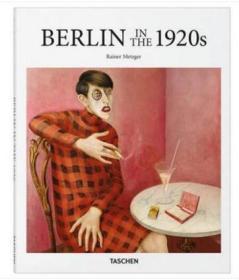 Taschen出版【Basic Art 基础艺术系列】Berlin in the 1920s 20世纪20年代的柏林 英文原版艺术