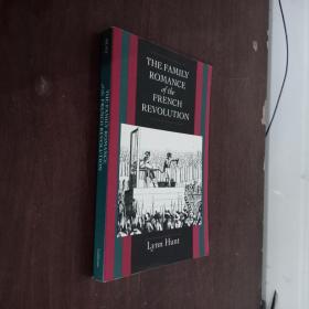 The Family Romance of the French Revolution (Centennial Book)