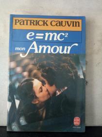 PaTRICK cauvin
e=mc?
Amour
mon
（法文原版）